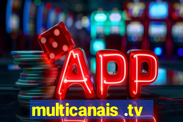 multicanais .tv